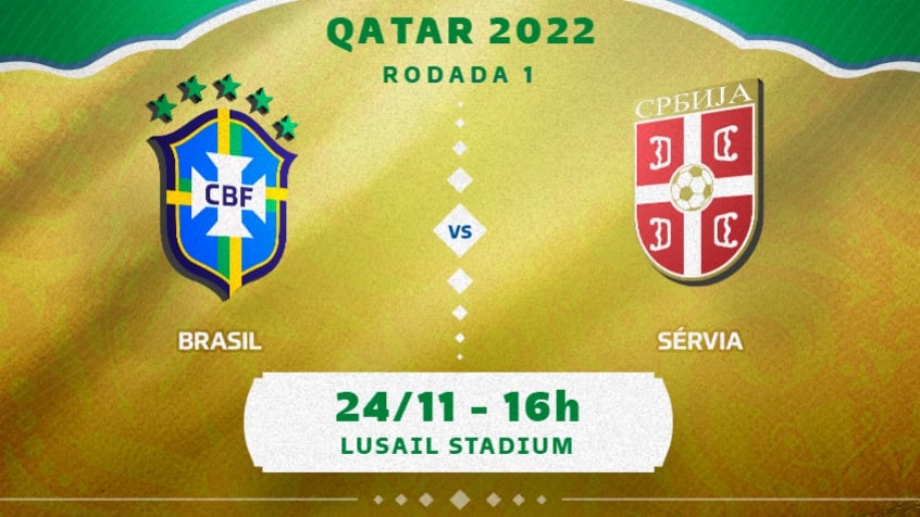 HOJE TEM BRASIL! Brasil estreia contra a Sérvia no último duelo do dia, que  ainda tem Portugal, de Cristiano Ronaldo, e Uruguai em campo - Rlagos  Notícias